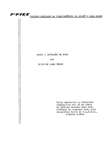 "Sobre a situação de fome nas Ilhas de Cabo Verde", texto de uma conferência de imprensa de Amílcar Cabral em Estocolmo, Suécia, 14-04-1971