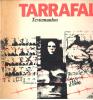 Tarrafal - Testemunhos